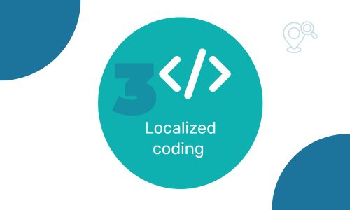 Localized coding